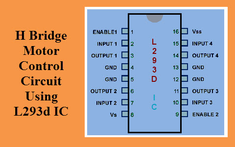 H桥式电机控制电路使用L293D IC